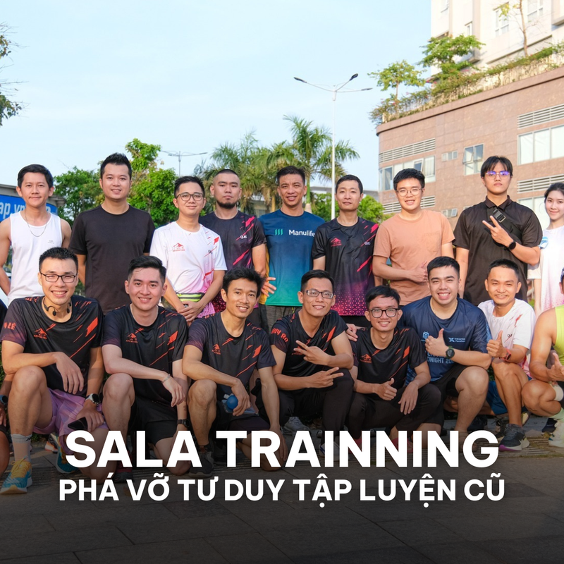 Buổi Sala Training: làm quen các kỹ thuật cơ bản