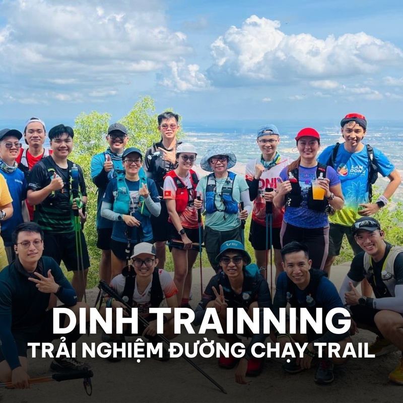 Buổi Dinh Trail: Làm quen với chạy địa hình